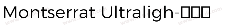 Montserrat Ultraligh字体转换
